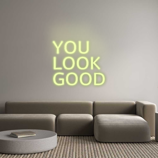 Özel Tasarım : YOU
LOOK
GOOD