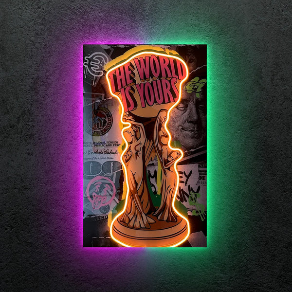 The World Is Yours Neon Tablo