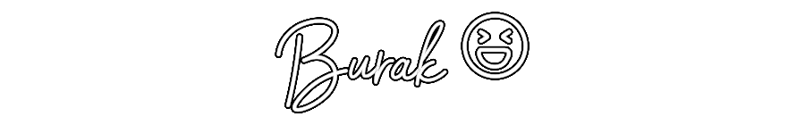 Özel Tasarım : Burak 