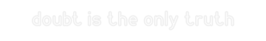 Özel Tasarım : doubt is the ...