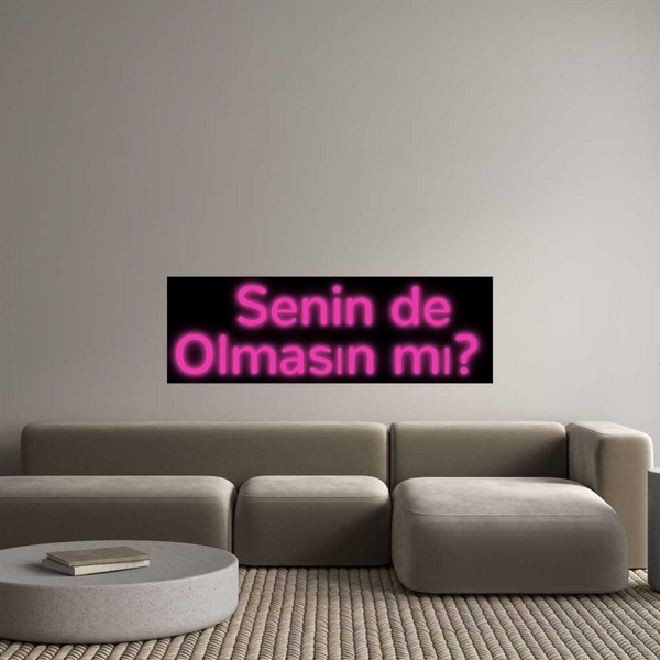 Özel Tasarım : Senin de Olması...