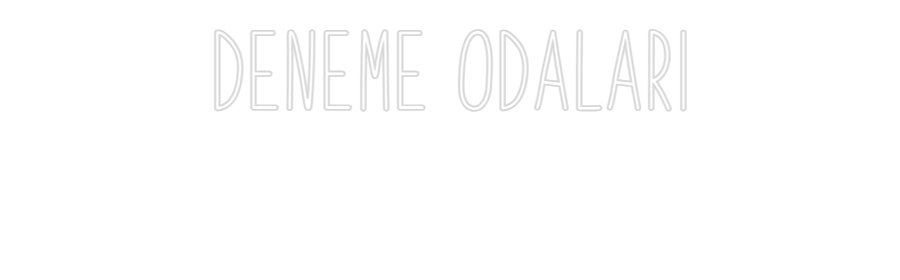 Özel Tasarım : DENEME ODALAR...