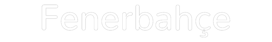 Özel Tasarım : Fenerbahçe