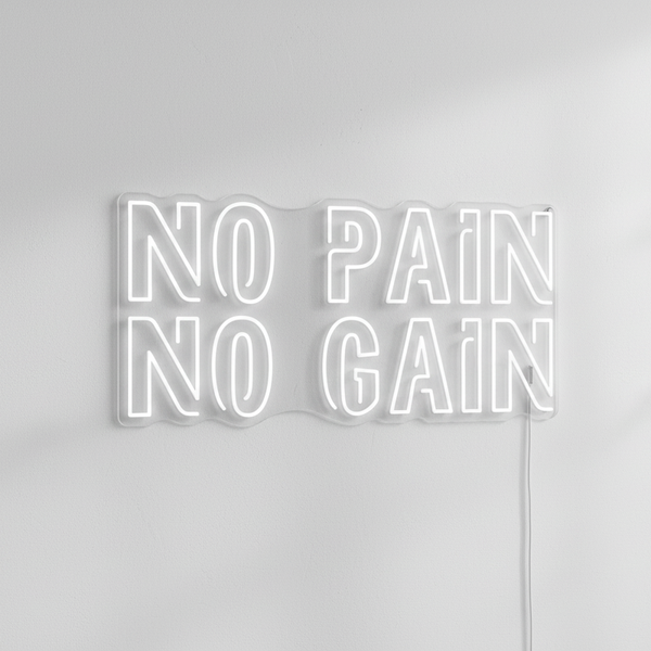 No Pain No Gain