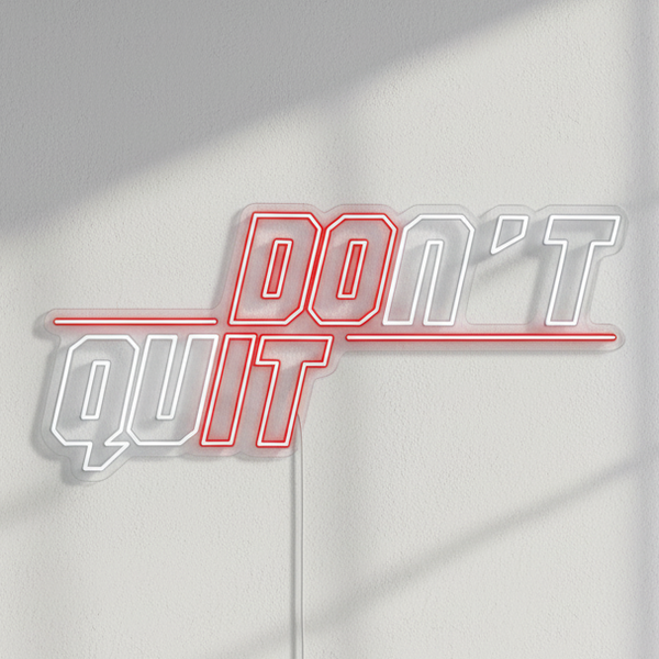 Don’t Quit