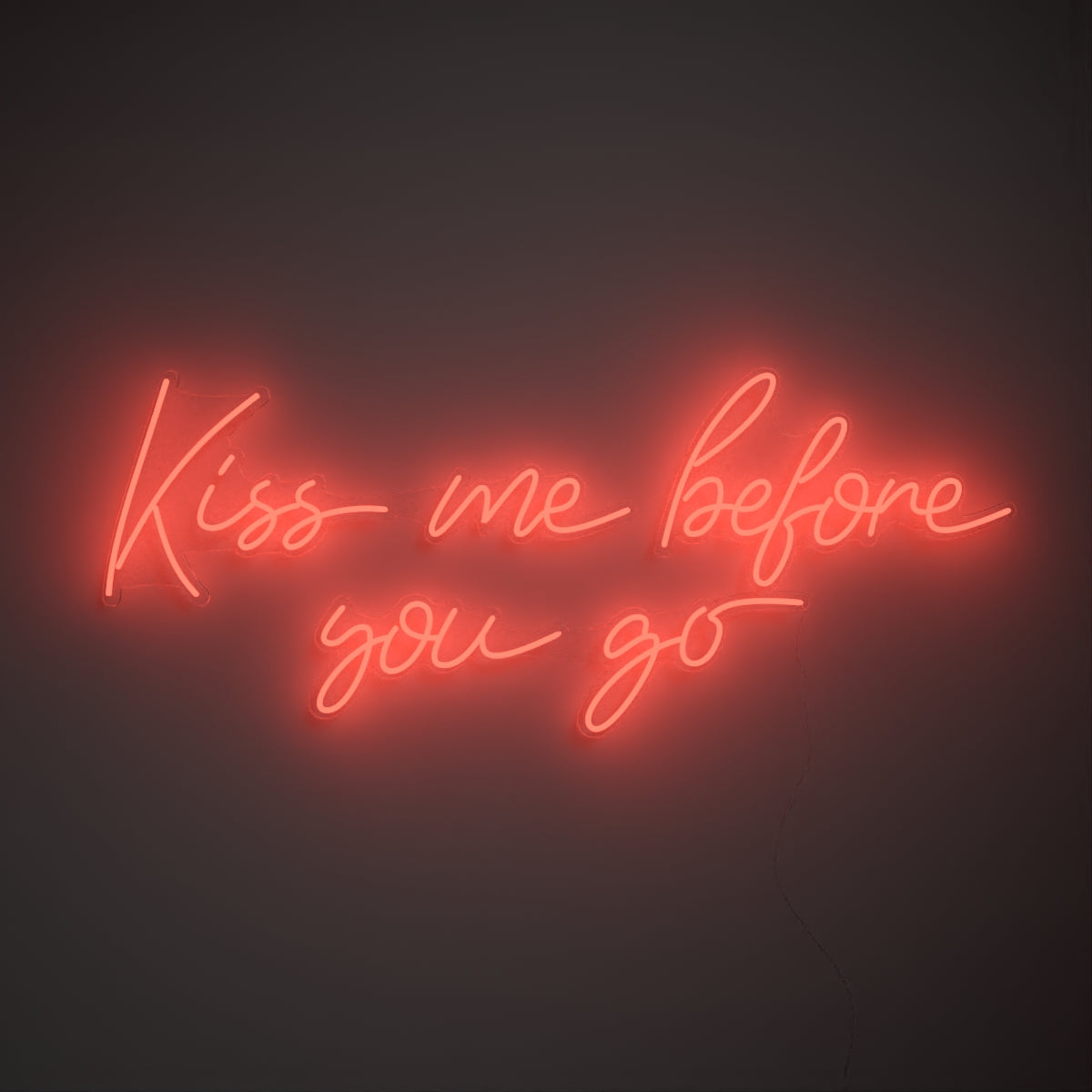 Kiss me before you go, Neon Tabela - Neonbir