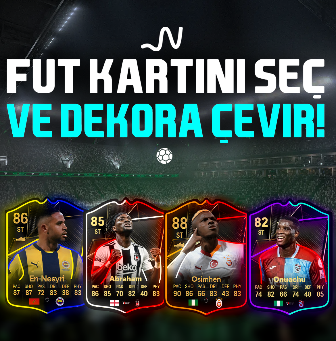 FUT Kartını Seç!