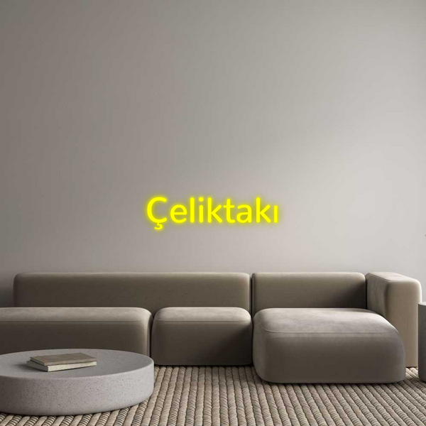 Özel Tasarım : Çeliktakı