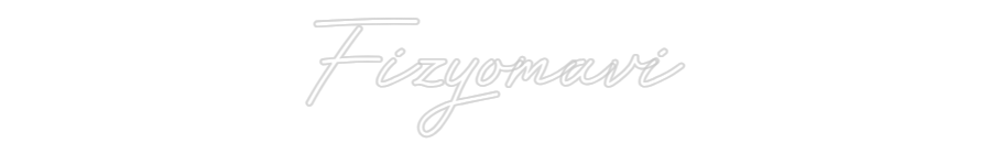 Özel Tasarım : Fizyomavi