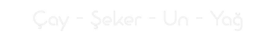 Custom Neon: Çay - Şeker -... - Neonbir
