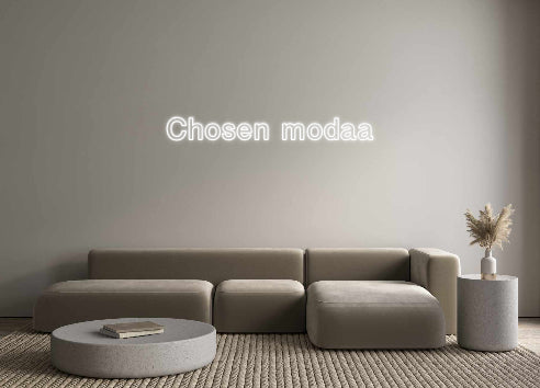Custom Neon: Chosen modaa - Neonbir