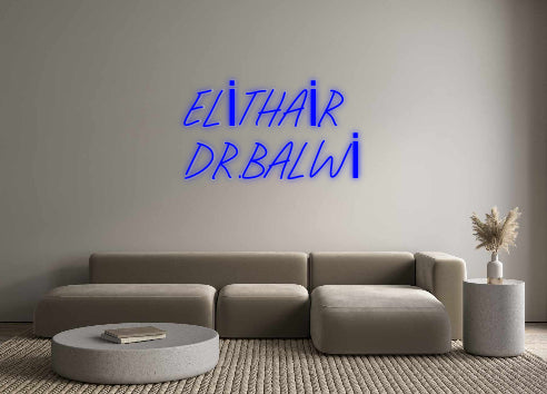 Custom Neon: ELİTHAİR
DR.... - Neonbir