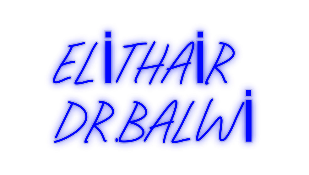 Custom Neon: ELİTHAİR
DR.... - Neonbir