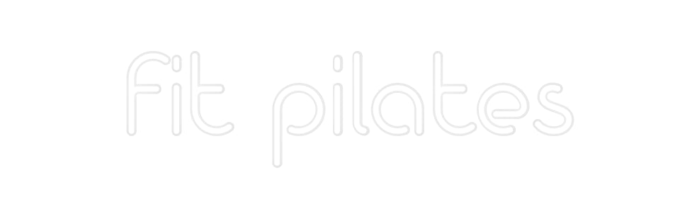 Custom Neon: fit pilates - Neonbir