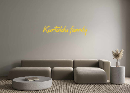 Custom Neon: Kurtuldu family - Neonbir