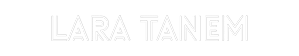 Custom Neon: Lara Tanem - Neonbir