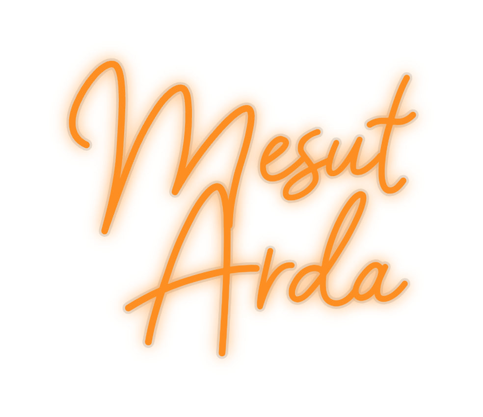 Custom Neon: Mesut 
Arda - Neonbir