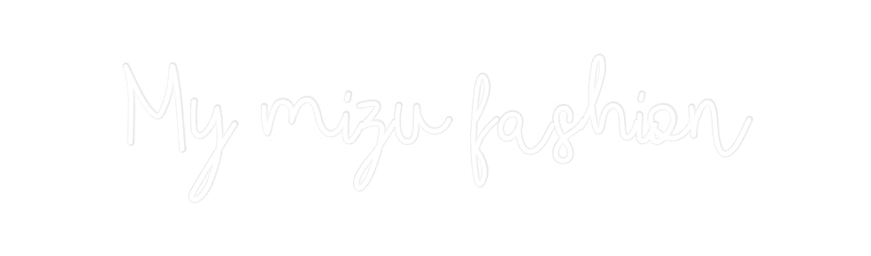 Custom Neon: My mizu fashi... - Neonbir