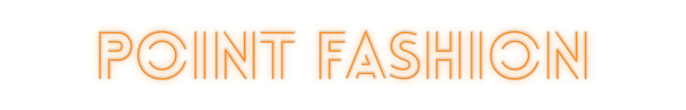 Custom Neon: POINT FASHION - Neonbir