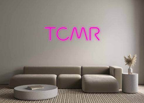 Custom Neon: TCMR - Neonbir