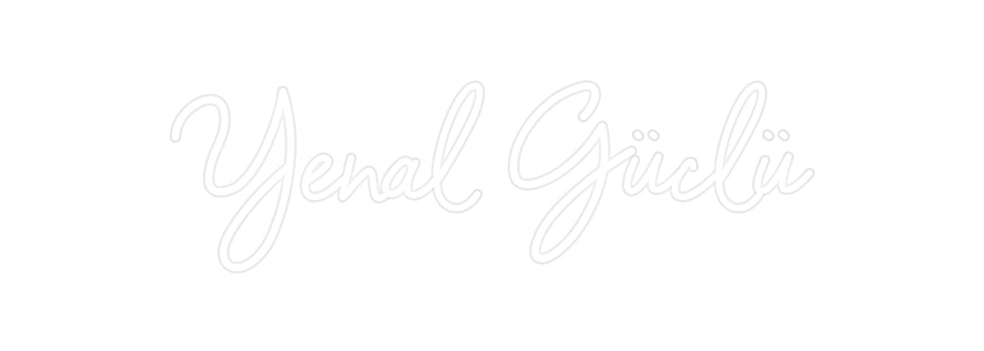 Custom Neon: Yenal Güçlü - Neonbir