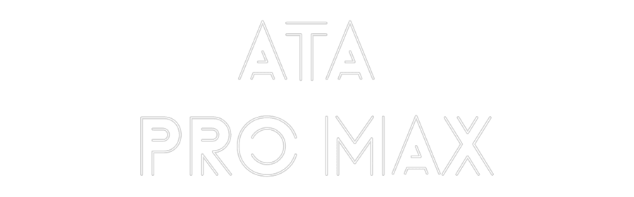 Özel Tasarım : Ata 
Pro Max