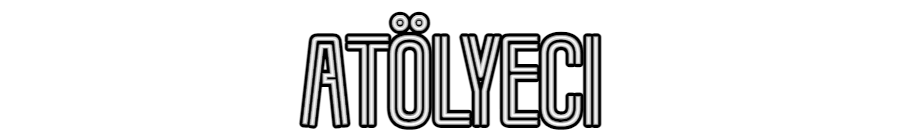 Özel Tasarım : Atölyeci