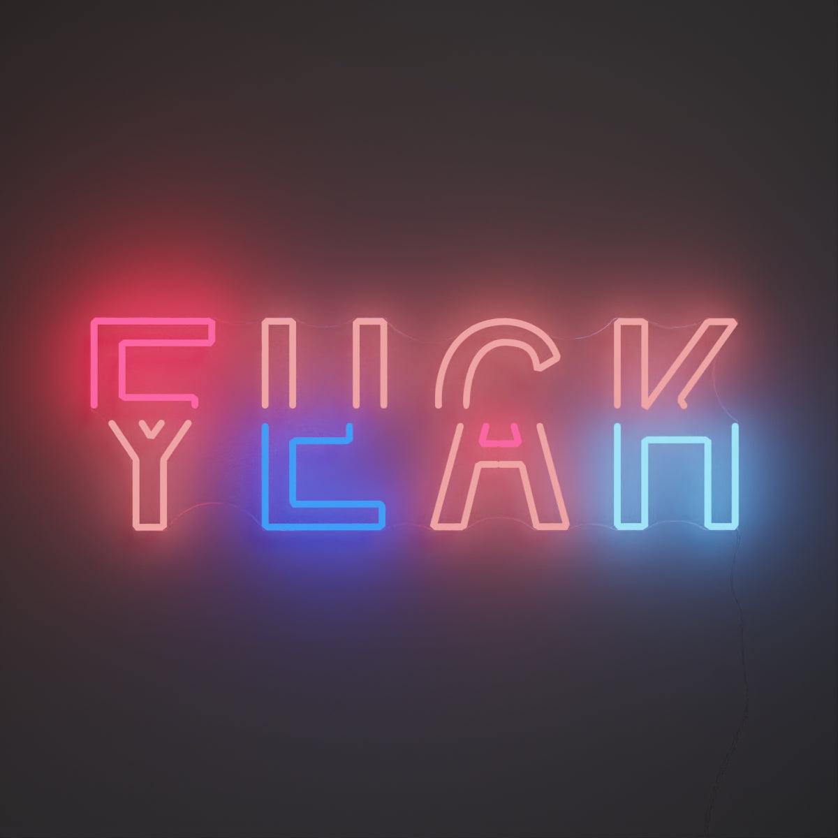 Fuck Yeah by Ceizer, Neon Tabela - Neonbir