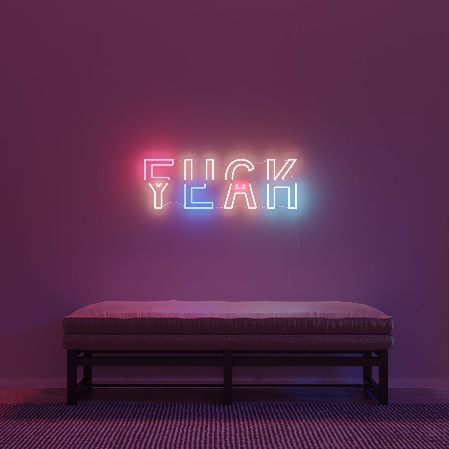 Fuck Yeah by Ceizer, Neon Tabela - Neonbir