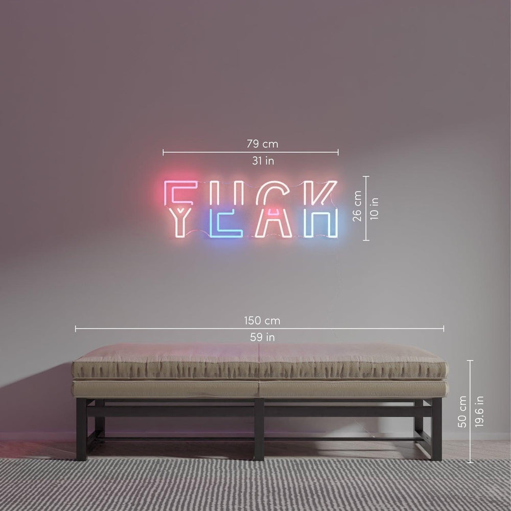 Fuck Yeah by Ceizer, Neon Tabela - Neonbir