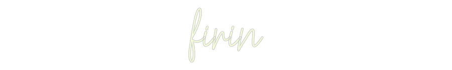 Custom Neon: firin - Neonbir