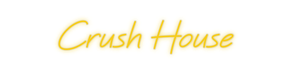 Özel Tasarım : Crush House - Neonbir