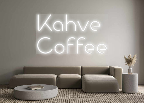 Özel Tasarım : Kahve
Coffee - Neonbir