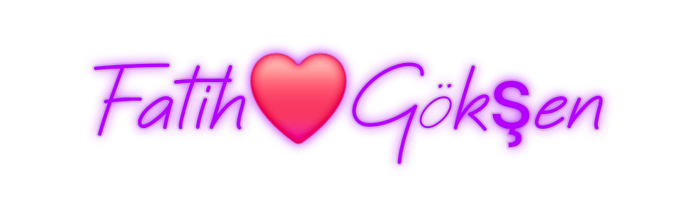 Özel Tasarım : Fatih❤️Gökşen - Neonbir