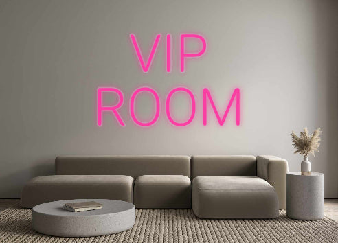 Özel Tasarım : VIP
ROOM - Neonbir