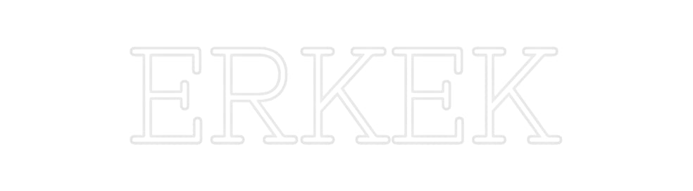 Özel Tasarım : ERKEK - Neonbir