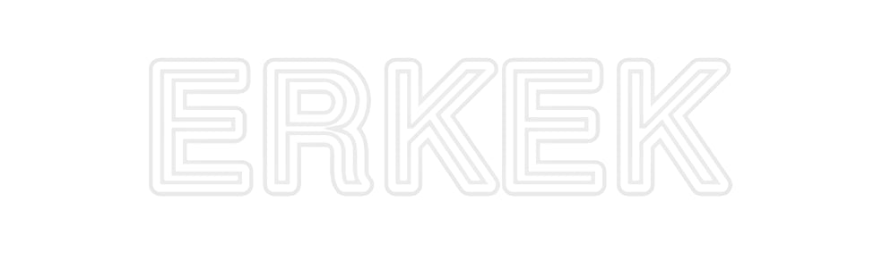 Özel Tasarım : ERKEK - Neonbir