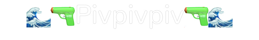Özel Tasarım : 🌊🔫Pivpivpiv...