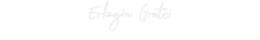 Özel Tasarım : Erkegin Gratisi