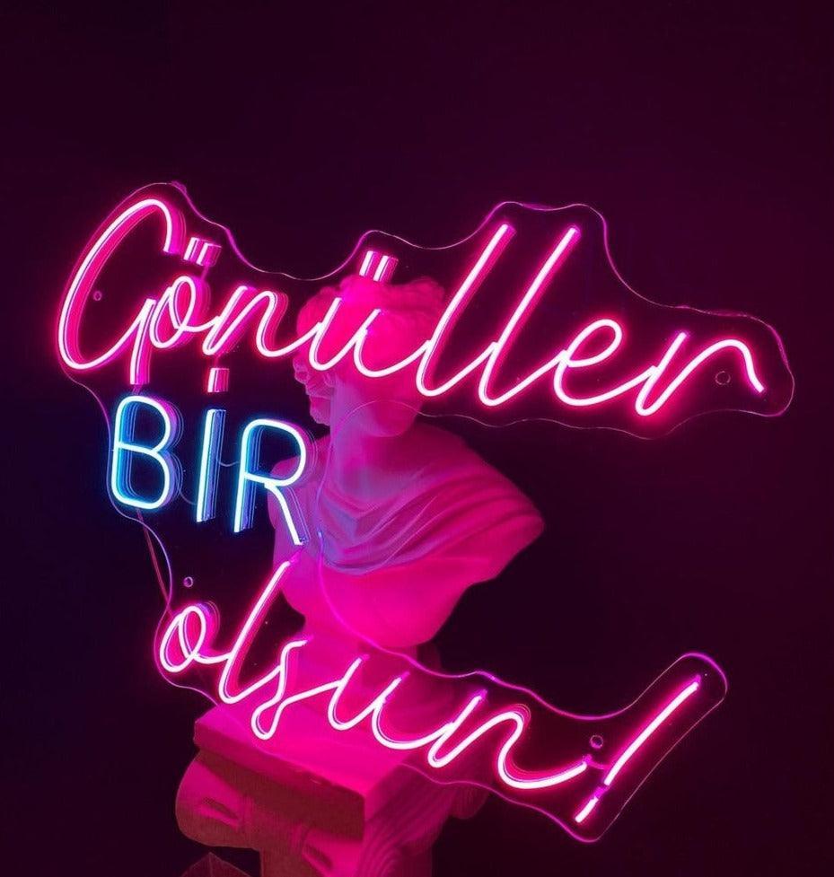 Gönüller Bir Olsun - Neon Tabela - Neonbir