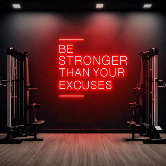 Be Stronger Than Your Excuses