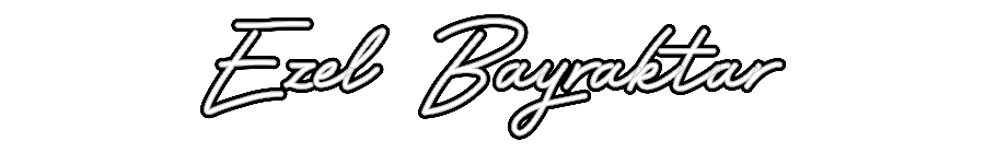 Özel Tasarım : Ezel Bayraktar