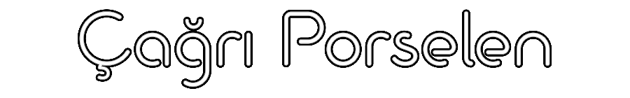 Özel Tasarım : Çağrı Porselen