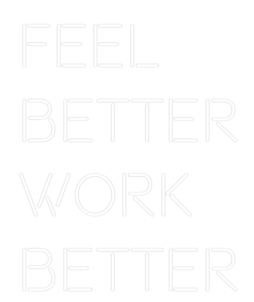 Özel Tasarım : FEEL
BETTER
...