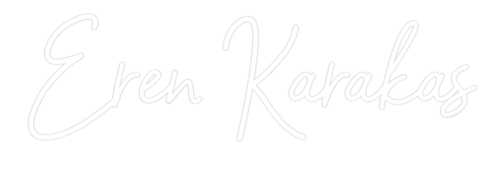 Özel Tasarım : Eren Karakas