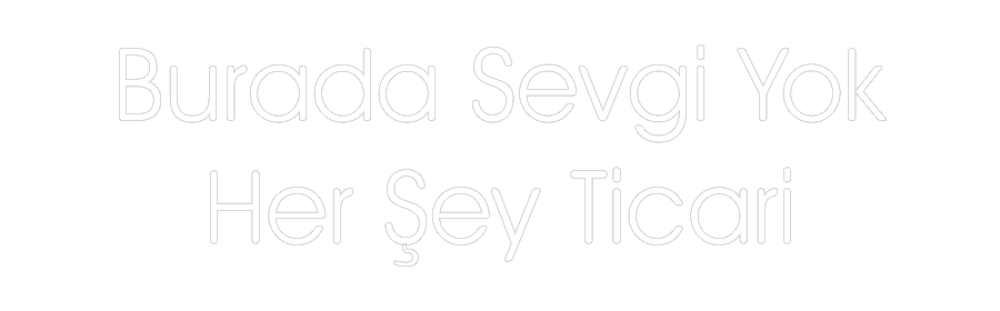 Özel Tasarım : Burada Sevgi ...