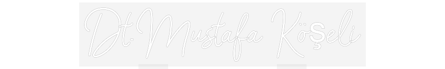 Özel Tasarım : Dt.Mustafa Kö...