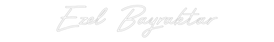 Özel Tasarım : Ezel Bayraktar