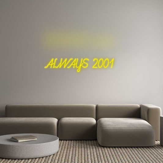 Özel Tasarım : ALWAYS 2001