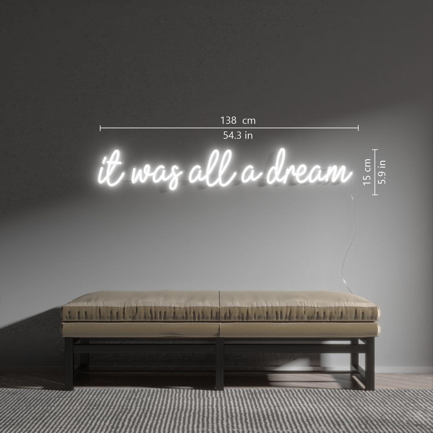 It was all a dream - Neon Tabela - Neonbir
